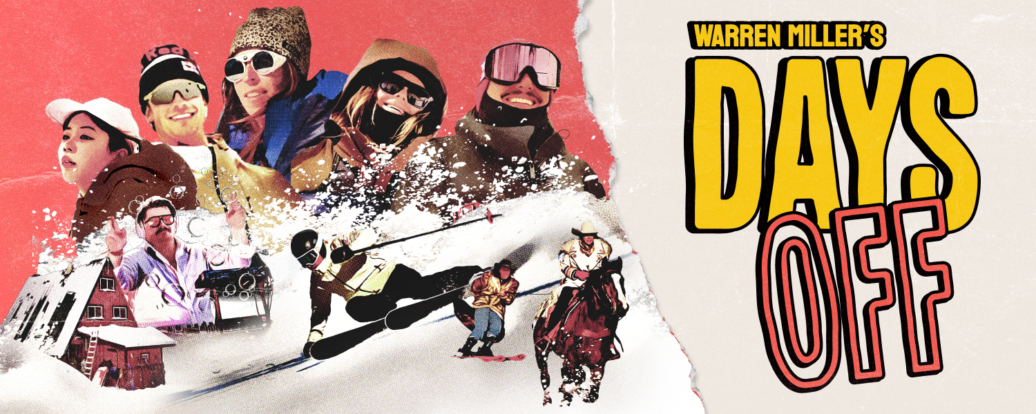 Event Image: Warren Miller's Days Off